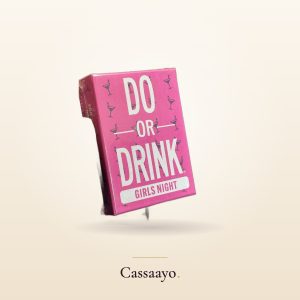Cassaayo Do or Drink (Girls Night), Party Games